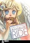 Maximum Ride, Volume 6 [Manga]
