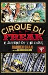 Cirque Du Freak: The Manga, Vol. 7: Hunters of the Dusk
