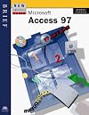 New Perspectives on Microsoft Access 97 -- Brief
