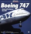 Boeing 747: Design and Development Since 1969