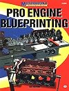 Pro Engine Blueprinting (Motorbooks Workshop)