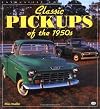 Classic Pickups of the 1950s (Enthusiast Color)
