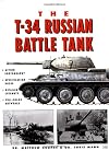 The T-34 Russian Battle Tank