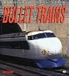 Bullet trains