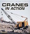 Cranes in Action (Enthusiast Color Series)