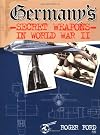 Germany's Secret Weapons in World War II