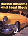 Classic Customs and Lead Sleds