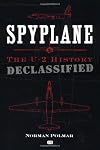 Spyplane: The U-2 History Declassified
