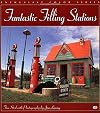 Fantastic Filling Stations