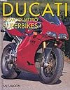 Ducati Desmoquattro Superbikes (Motorcycle Color History)