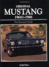 Original Mustang 1964 1/2 ¿ 1966 The Restorer's Guide