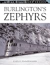 Burlington's Zephyrs (Great Passenger Trains)