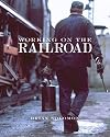 Working on the Railroad