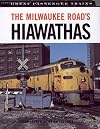 The Milwaukee Road's Hiawathas (Great Passenger Trains)