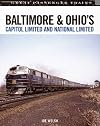 Baltimore & Ohio's Capitol Limited and National Limited