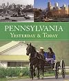 Pennsylvania Yesterday & Today (Yesterday and Today)