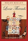 Loose Threads: Stories to Keep Quilters in Stitches