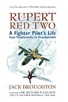 Rupert Red Two: A Fighter Pilot's Life From Thunderbolts to Thunderchiefs