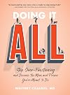 Doing It All: Stop Over-Functioning and Become the Mom and Person You're Meant to Be