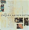 The Impressionists