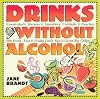 Drinks Without Alcohol