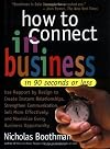 How to Connect in Business in 90 Seconds or Less