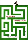 One Small Step Can Change Your Life: The Kaizen Way