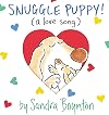 Snuggle Puppy: A Little Love Song