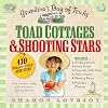Toad Cottages and Shooting Stars: Grandma's Bag of Tricks