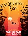 World Without Fish