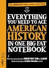 Everything You Need to Ace American History in One Big Fat Notebook: The Complete Middle School Study Guide (Big Fat Notebooks)