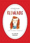 A Field Guide to Redheads: An Illustrated Celebration