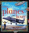 I Didn't Know That Some Planes Hover and Other Amazing Facts About Flying Machines