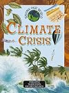 Climate Crisis (Saving Our World)