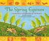 The Spring Equinox: Celebrating the Greening of the Earth