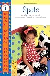 Spots (Real Kids Readers ― Level 1)
