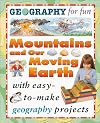 Mountains And Our Moving Earth