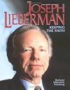 Joseph Lieberman:Keeping Faith (Gateway Biographies)