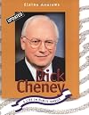 Dick Cheney: A Life of Public Service