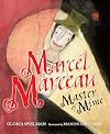 Marcel Marceau: Master of Mime
