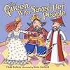 The Queen Who Saved Her People