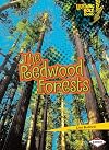 The Redwood Forests (Lightning Bolt Books) (Lightning Bolt Books: Famous Places (Library))