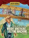 Johnny Moore and the Wright Brothers' Flying Machine (History Speaks: Picture Books Plus Reader's Theater)