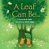 A Leaf Can Be . . .