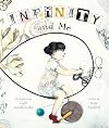 Infinity and Me