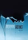 Drowning Instinct