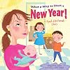 What a Way to Start a New Year!: A Rosh Hashanah Story