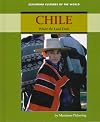 Chile: Where the Land Ends (Exploring Cultures of the World)