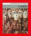 Tahiti (Cultures of the World)