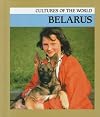 Belarus (Cultures of the World)